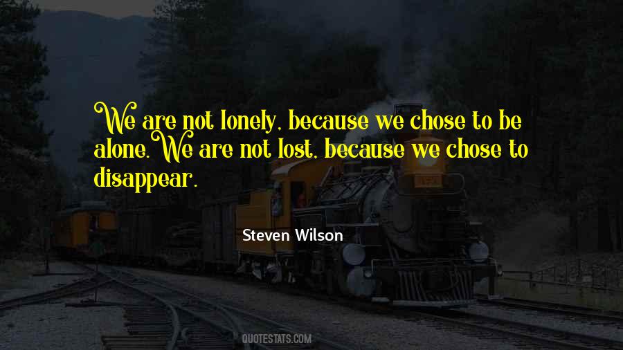 Quotes About Alone But Not Lonely #1627530