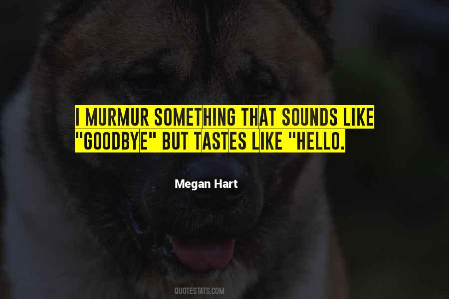 Murmur'd Quotes #14594