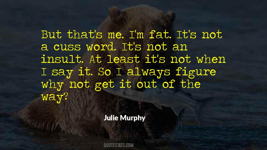 Murphy's Quotes #342638