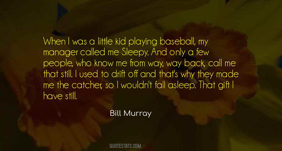 Murray's Quotes #390226