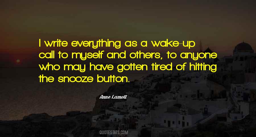 Quotes About Snooze Button #1716680