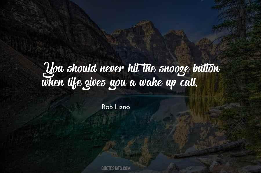 Quotes About Snooze Button #174001