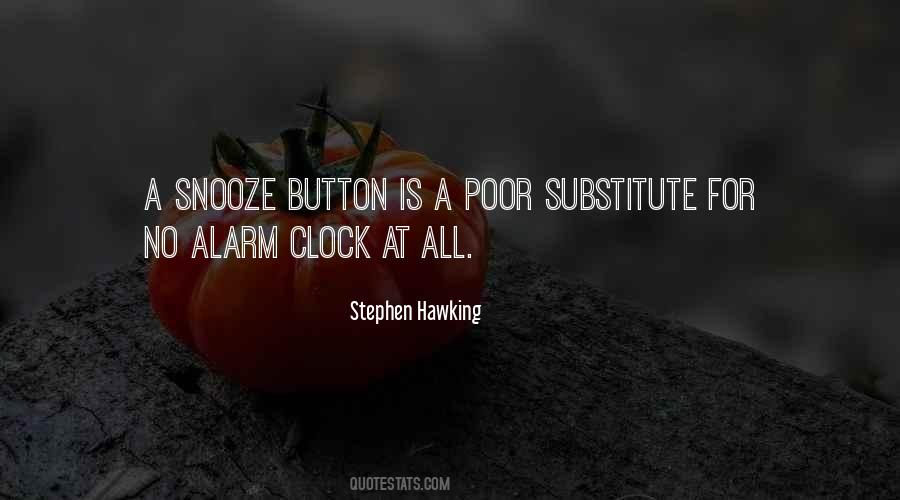 Quotes About Snooze Button #525213