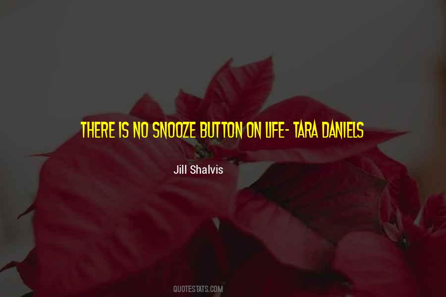 Quotes About Snooze Button #536720