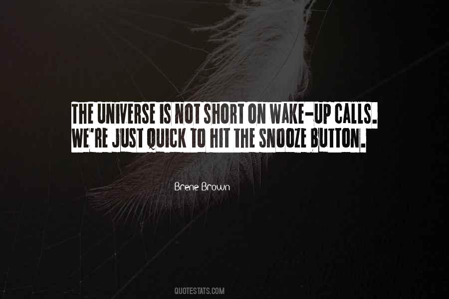 Quotes About Snooze Button #872065