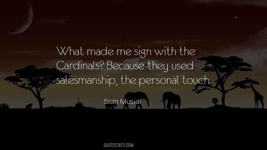 Musial's Quotes #1557176