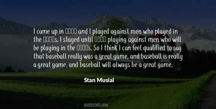 Musial's Quotes #725446