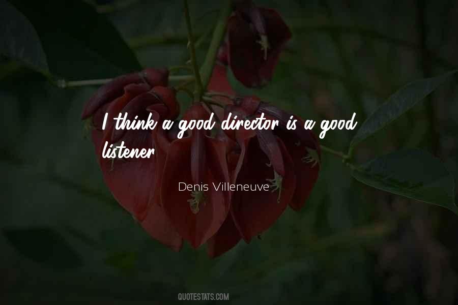 Quotes About Being A Good Listener #1454586