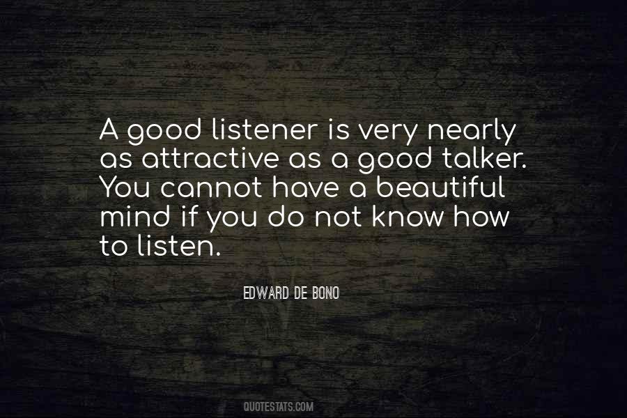 Quotes About Being A Good Listener #16004