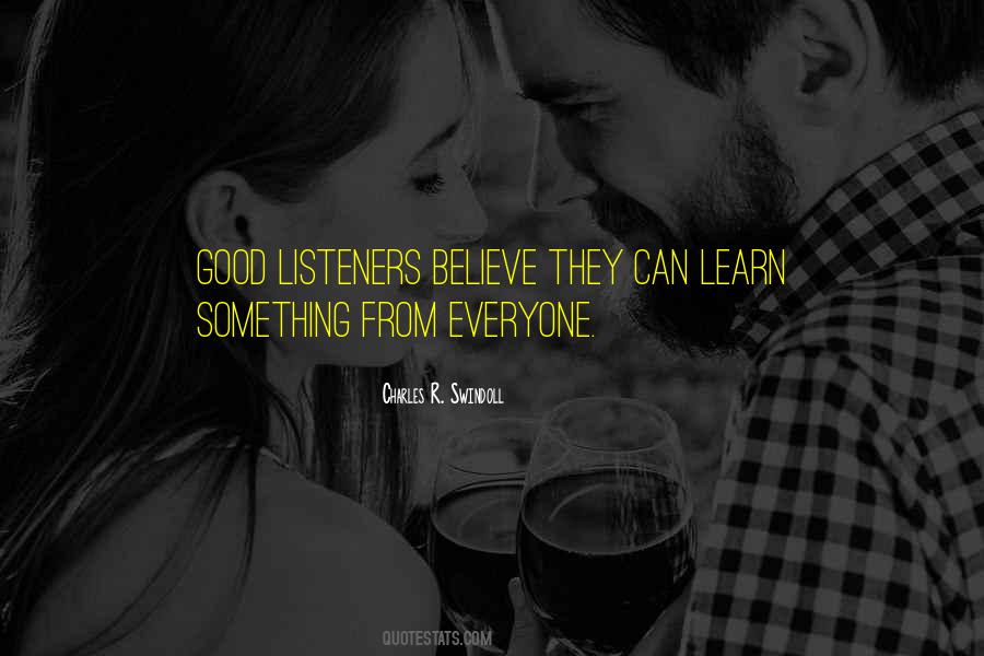 Quotes About Being A Good Listener #251927