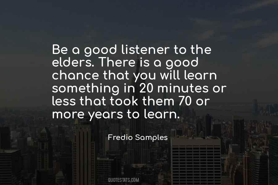Quotes About Being A Good Listener #43680