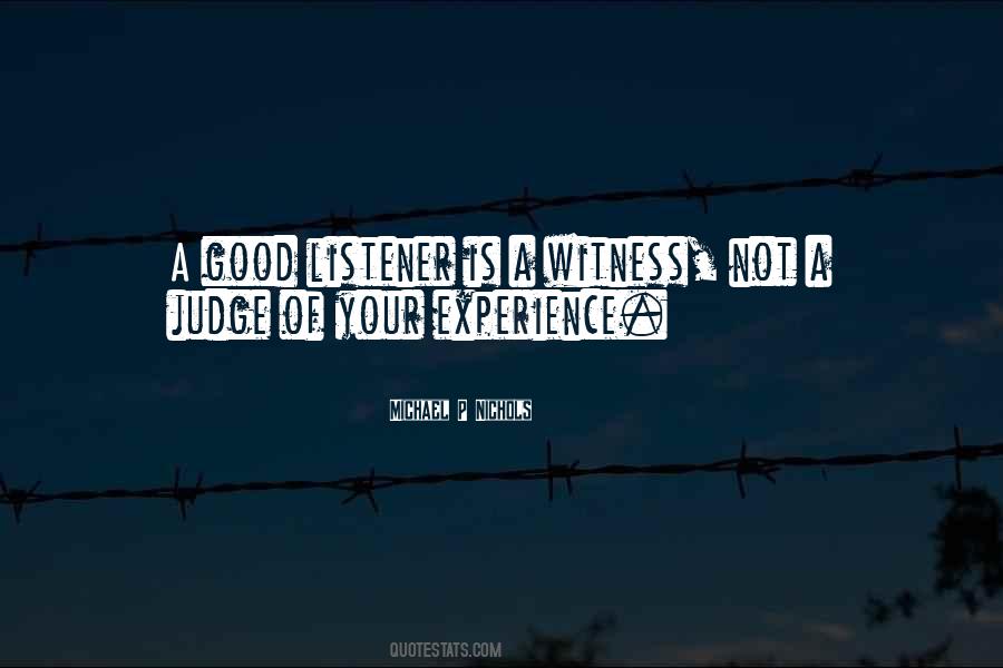 Quotes About Being A Good Listener #595642