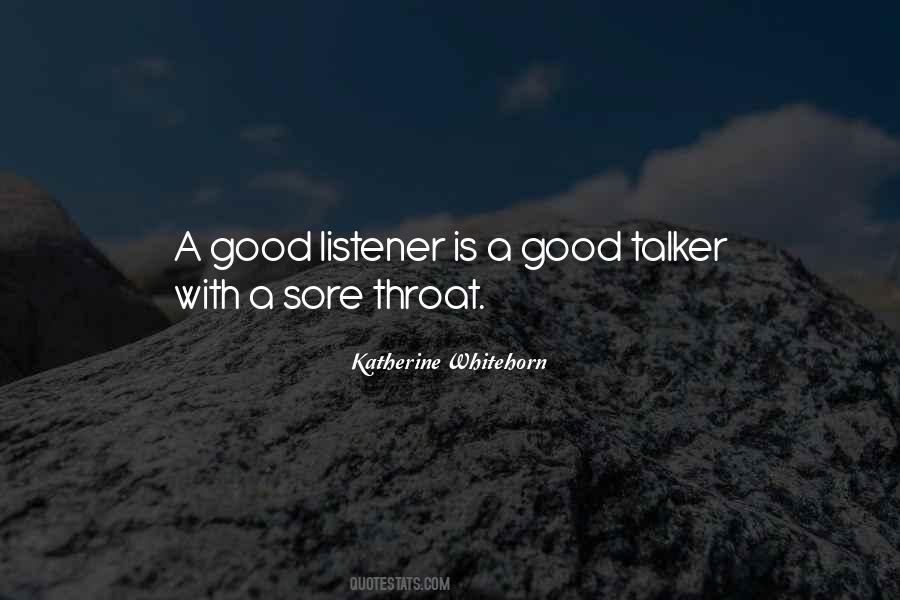 Quotes About Being A Good Listener #719182