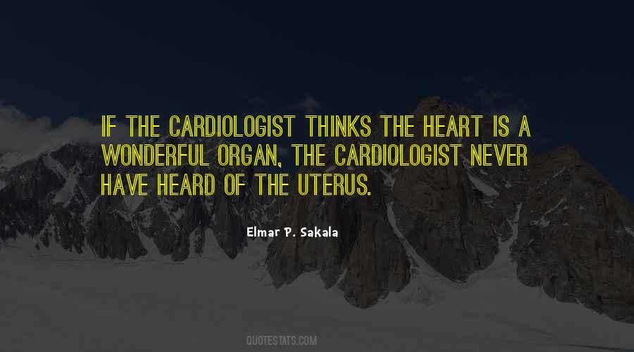 Quotes About Cardiologist #1208226