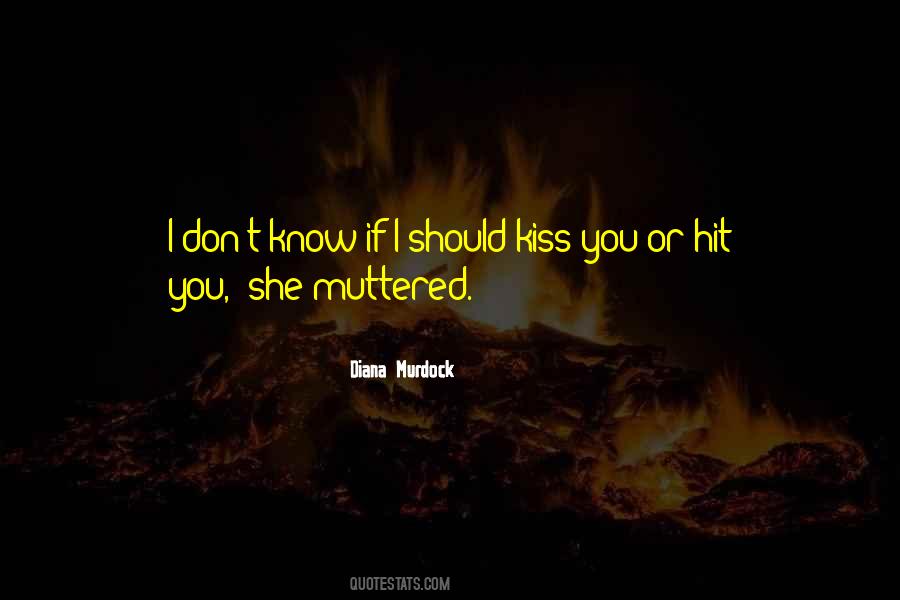 Muttered Quotes #1277496