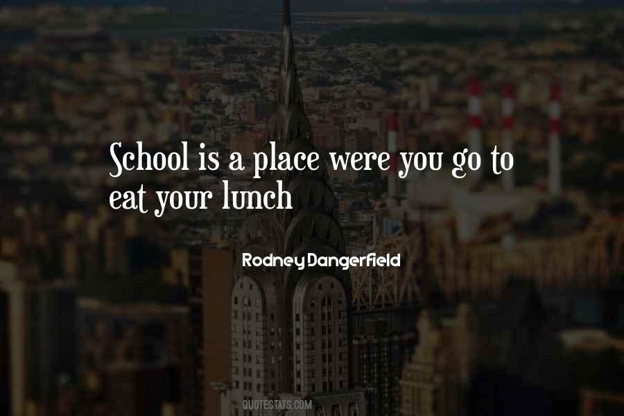 Quotes About Lunch #1245968