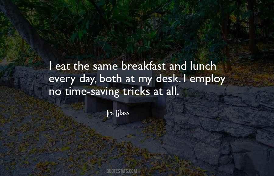 Quotes About Lunch #1269144