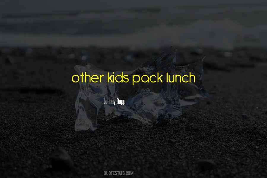 Quotes About Lunch #1309591