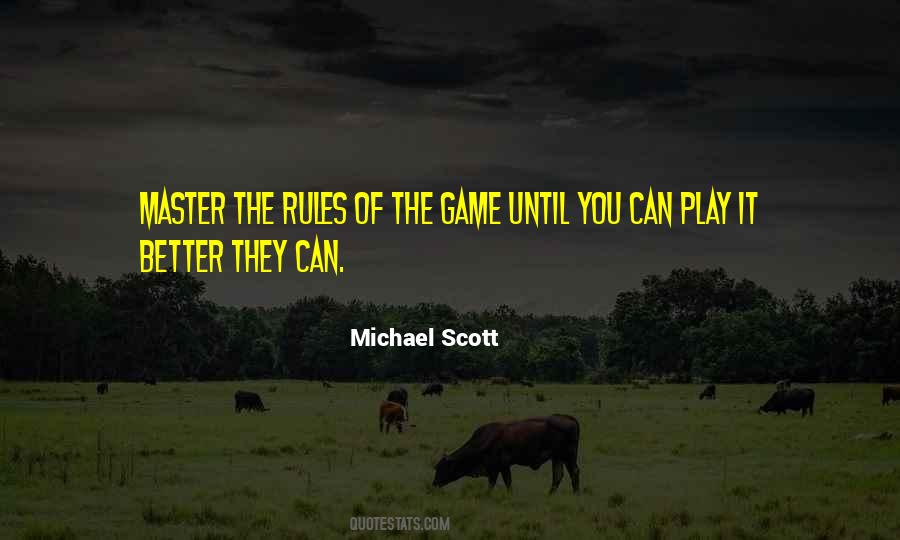 Quotes About Rules Of The Game #105559