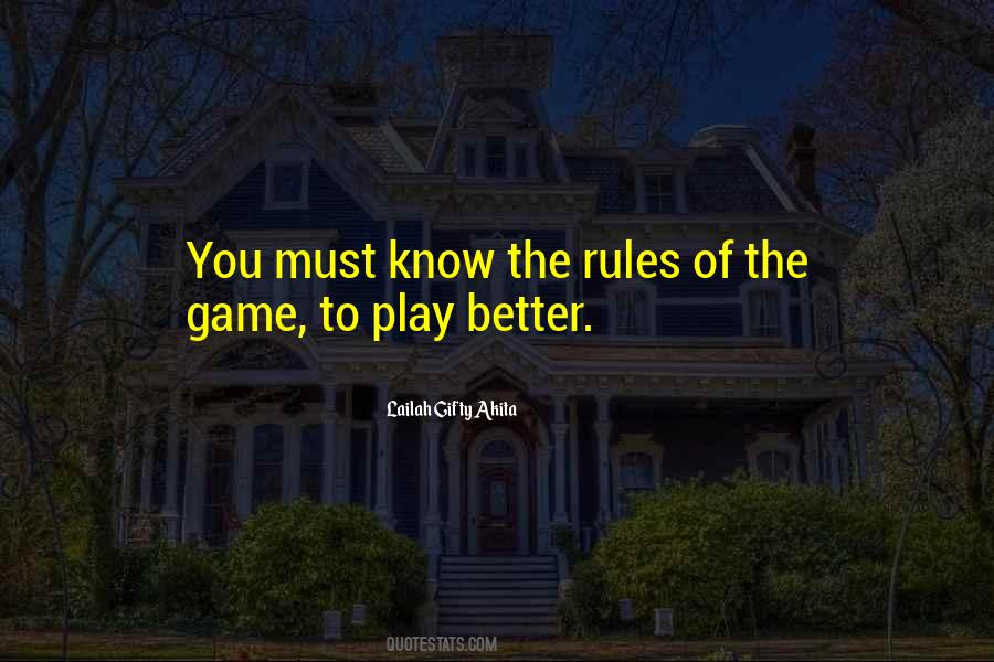 Quotes About Rules Of The Game #1111073