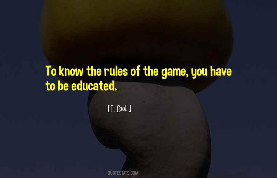 Quotes About Rules Of The Game #1760443