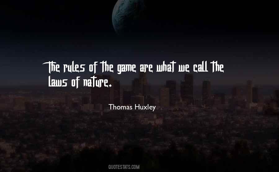 Quotes About Rules Of The Game #279246