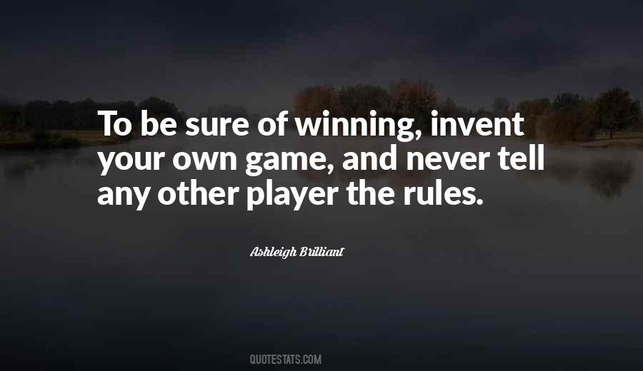 Quotes About Rules Of The Game #294762