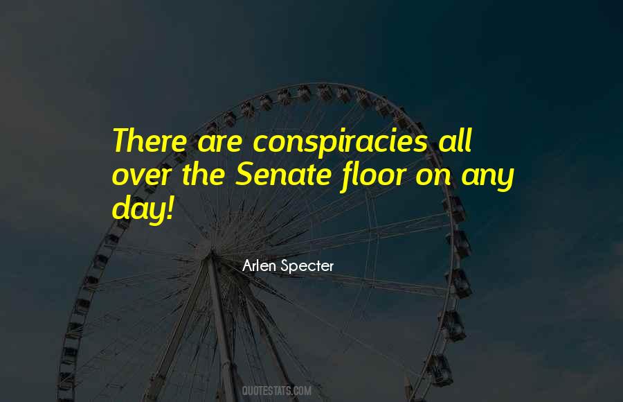 Quotes About Conspiracies #1018950