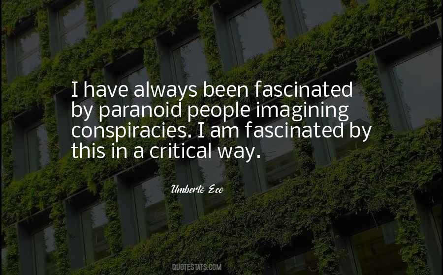 Quotes About Conspiracies #119809