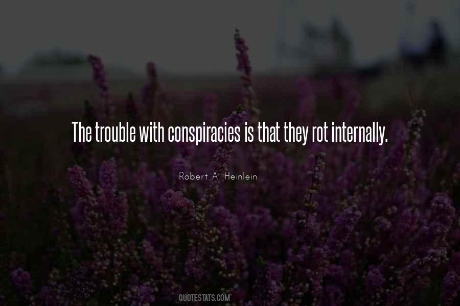 Quotes About Conspiracies #449065