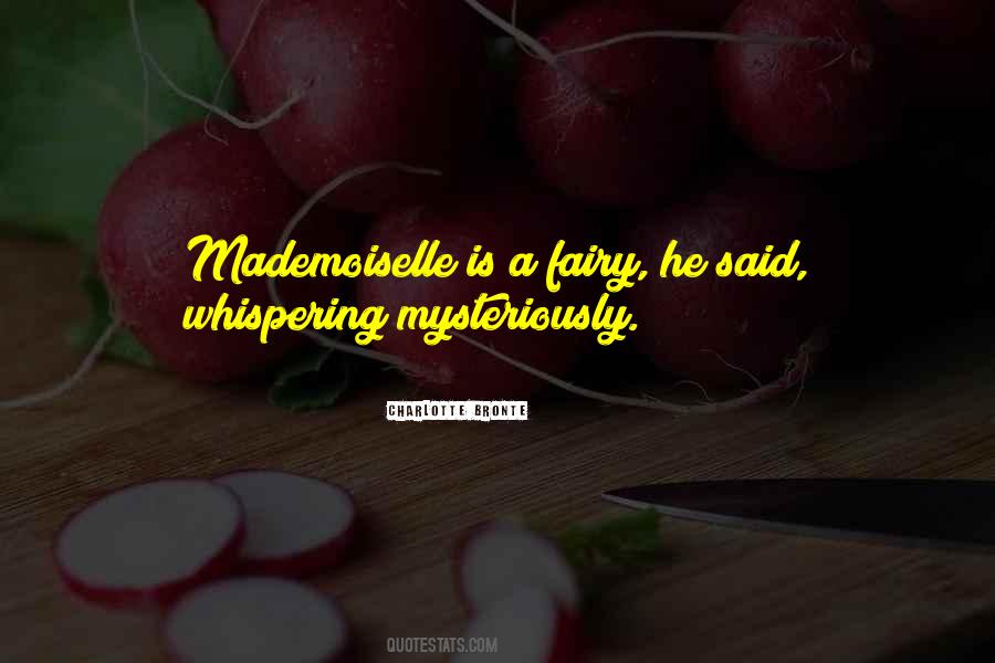 Mysteriously Quotes #830298