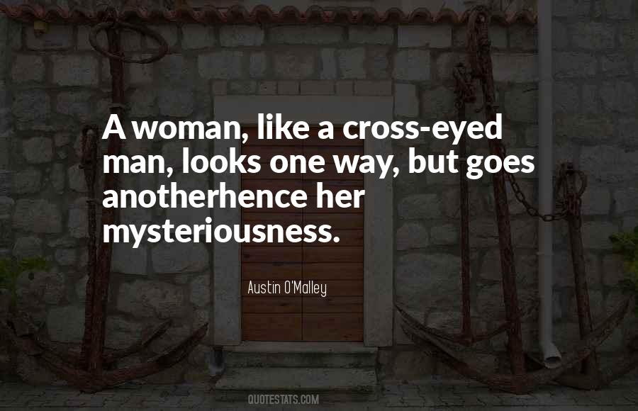 Mysteriousness Quotes #316922