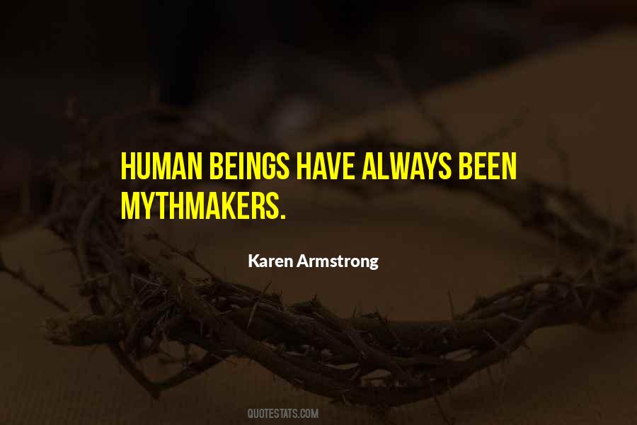 Mythmakers Quotes #1775124
