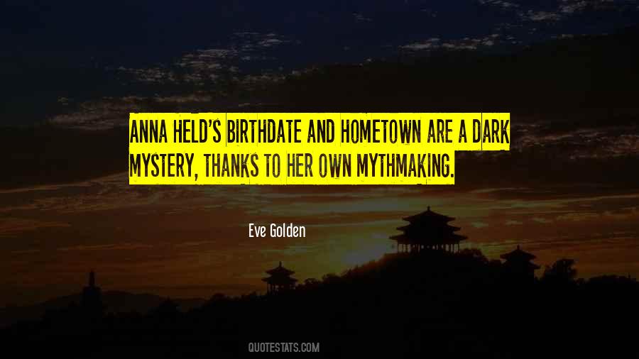 Mythmaking Quotes #1796773