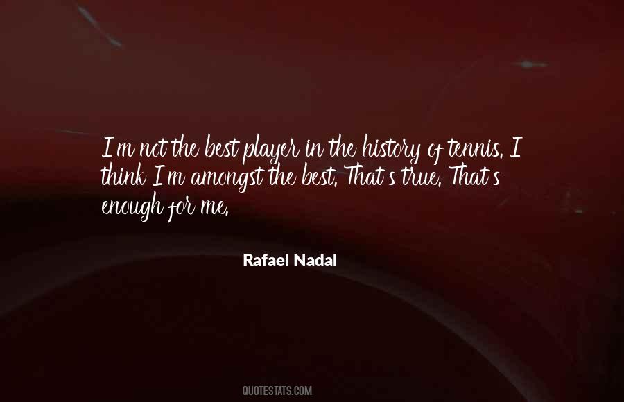 Nadal's Quotes #1018533