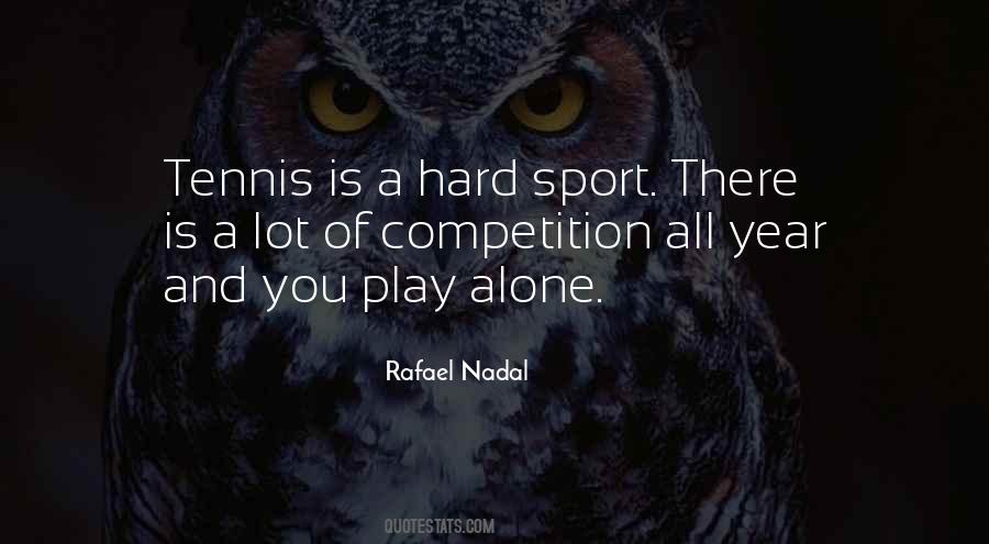 Nadal's Quotes #1133535
