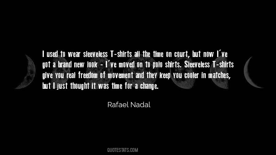 Nadal's Quotes #469579