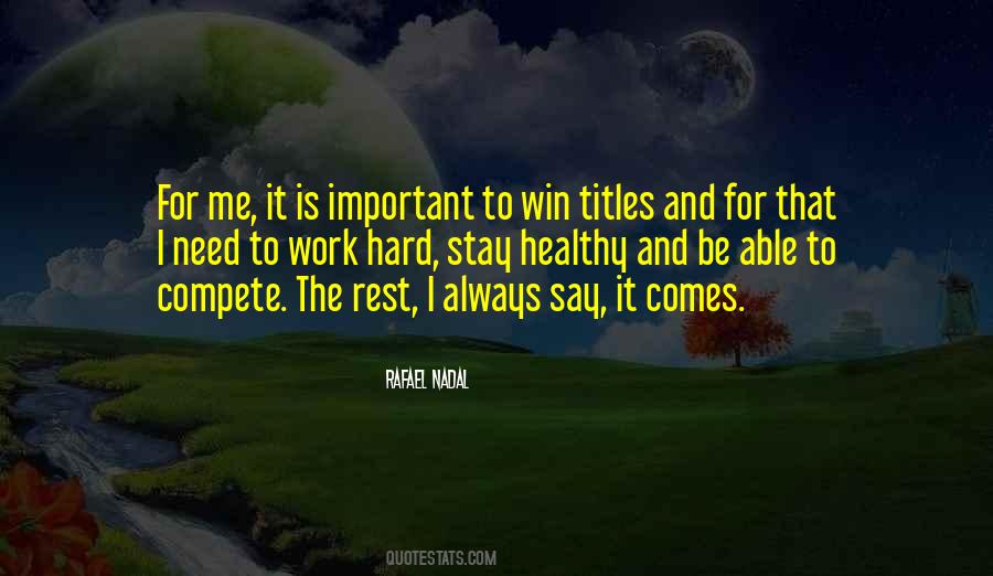Nadal's Quotes #625800