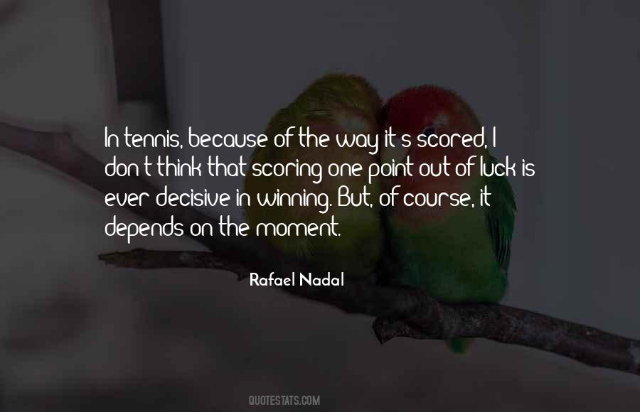 Nadal's Quotes #78261