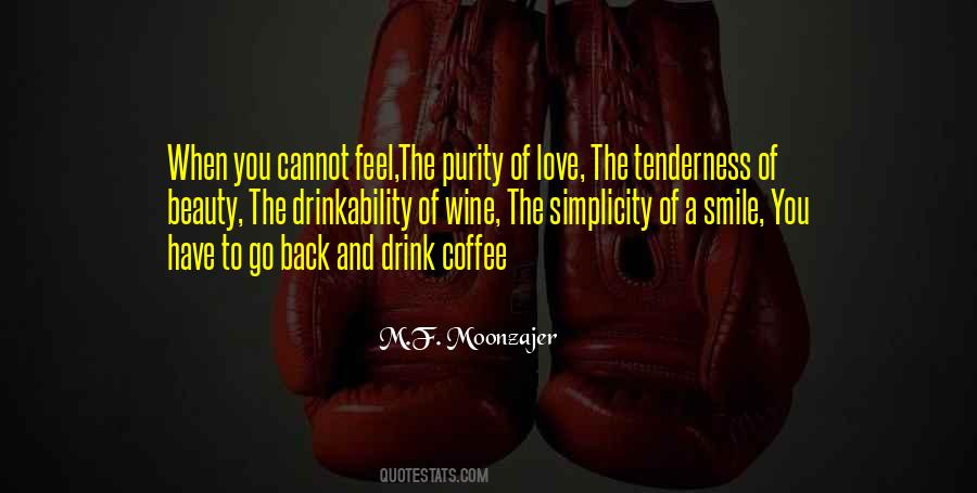 Quotes About Beauty And Simplicity #932498