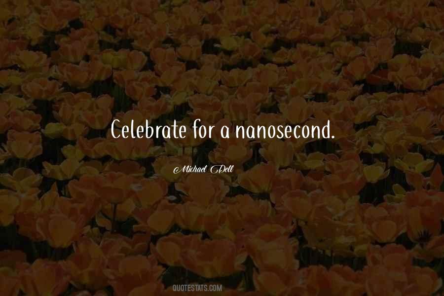 Nanosecond Quotes #918975