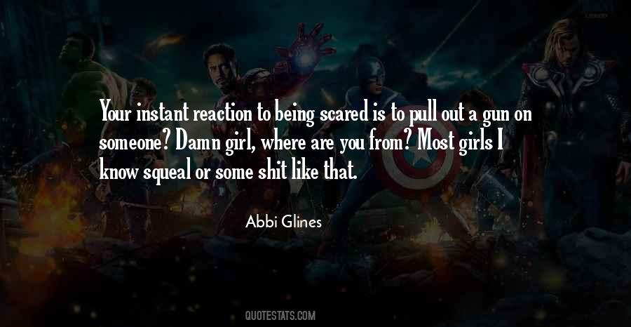 Quotes About A Girl And A Gun #1152475