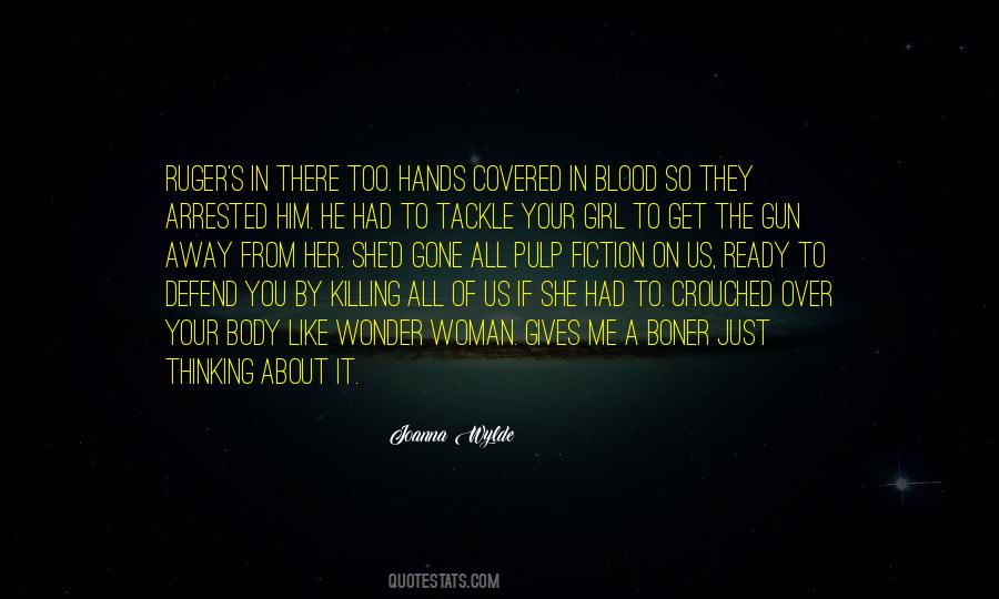 Quotes About A Girl And A Gun #1245962