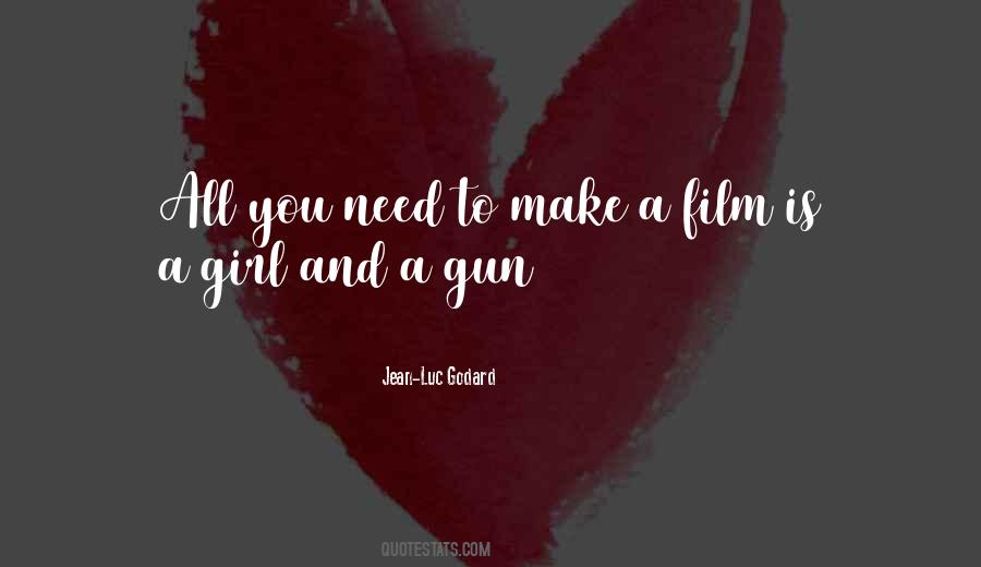 Quotes About A Girl And A Gun #1341933