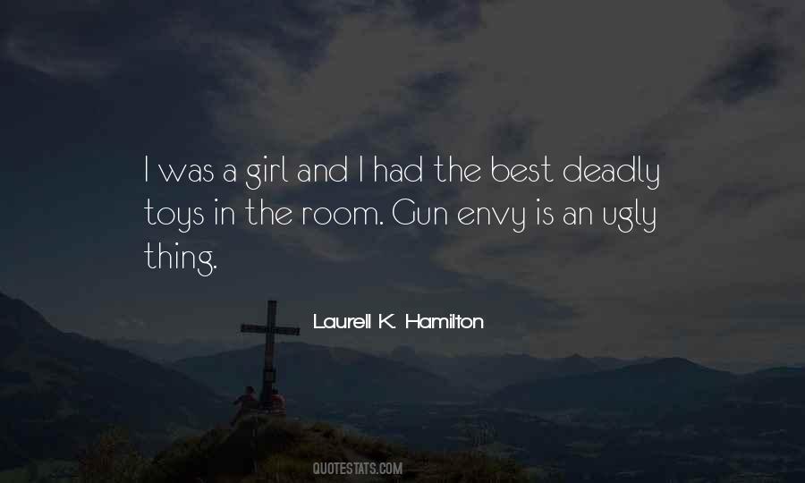 Quotes About A Girl And A Gun #661699