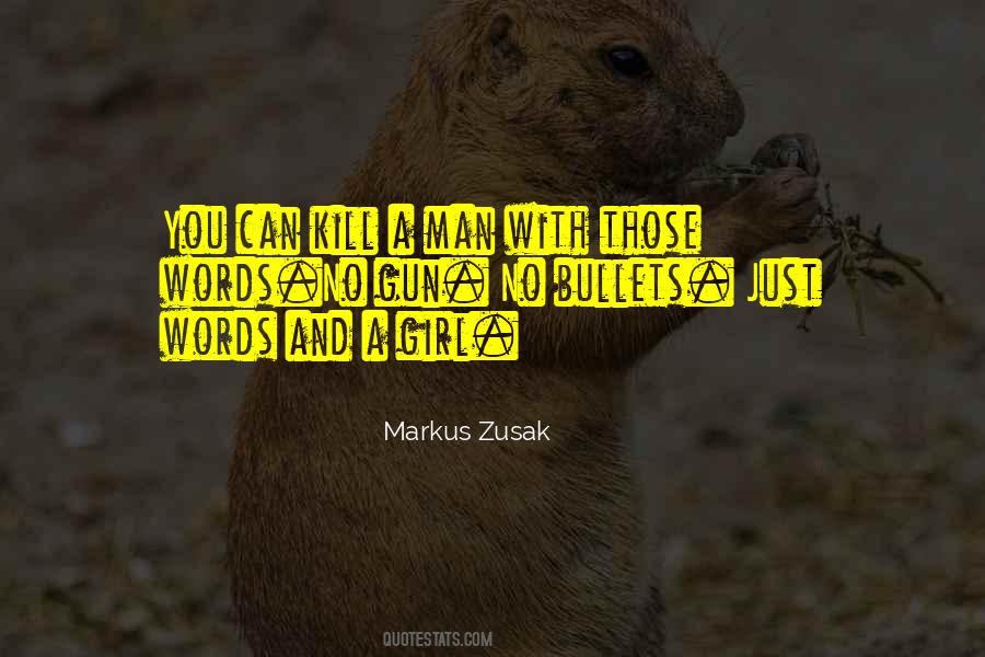 Quotes About A Girl And A Gun #969910