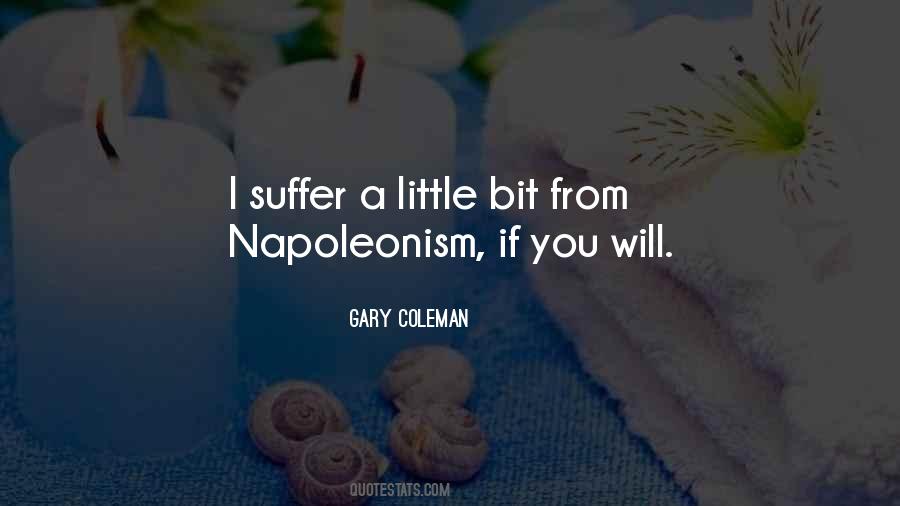 Napoleonism Quotes #634919