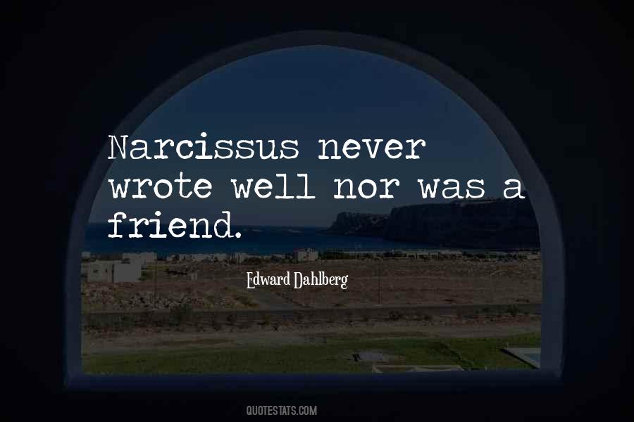 Narcissus's Quotes #1766211