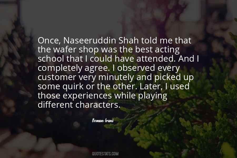 Naseeruddin Quotes #983660