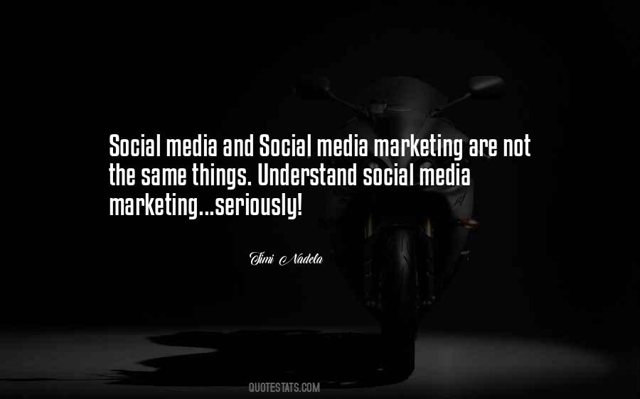 Quotes About Social Media Marketing #340797